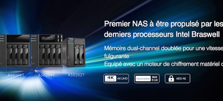 nouveaux nas asustor - NAS - ASUSTOR AS6102T, AS6104T, AS6202T et AS6204T