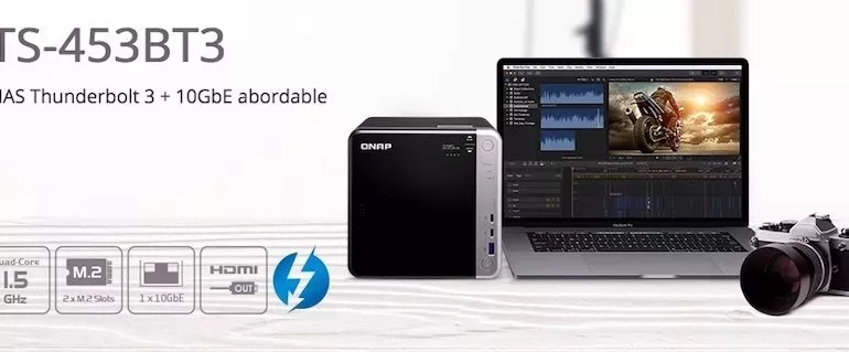qnap ts 453TB3 - NAS - QNAP lance officiellement le TS-453BT3 : quad core, 4 baies, Thunderbolt 3