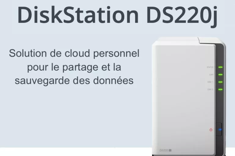 Synology DS220j - Synology DS220j - NAS entrée de gamme rapide et polyvalent