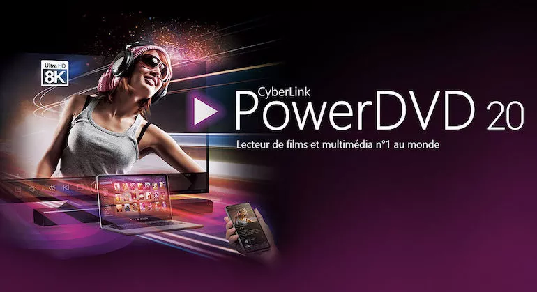 PDVD20 - PowerDVD 20 : Cloud 100 Go pour le partage, 8K, ISO Blu-ray et Blu-ray UHD...