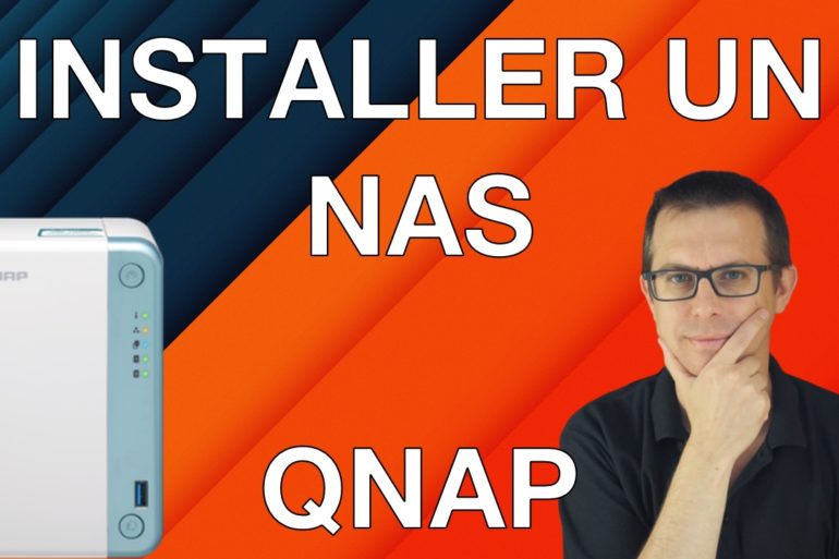 installer qnap - NAS - Installer facilement un QNAP (TS-251D)