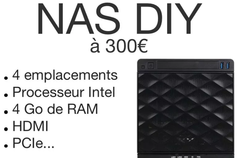 NAS DIY 300 euros - NAS DIY 4 baies à 300€ : Plex, 4K, Docker, virtualisation...