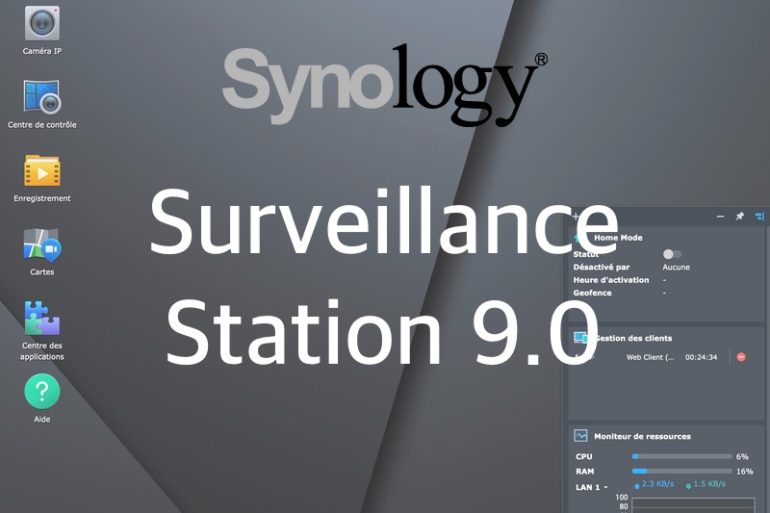 synology surveillance station 9 - Synology Surveillance Station 9.0 disponible en Bêta