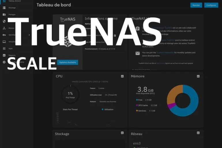 truenas scale - TrueNAS Scale est disponible pour tous en version finale