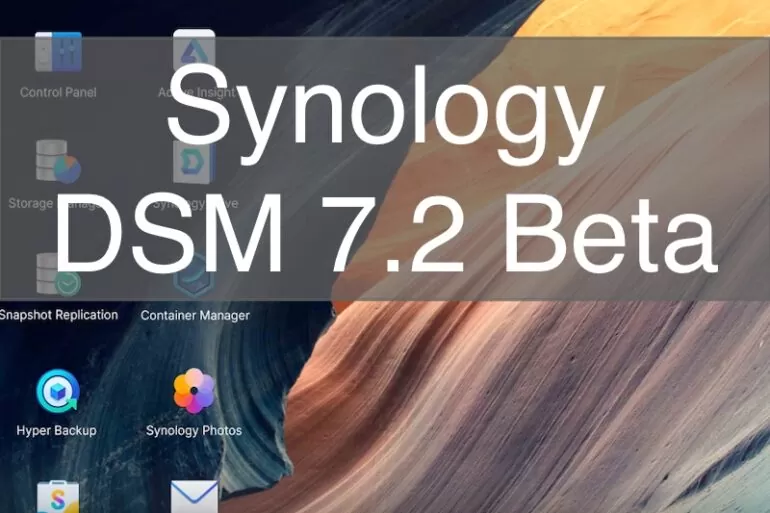 Synology DSM 7.2 Bêta