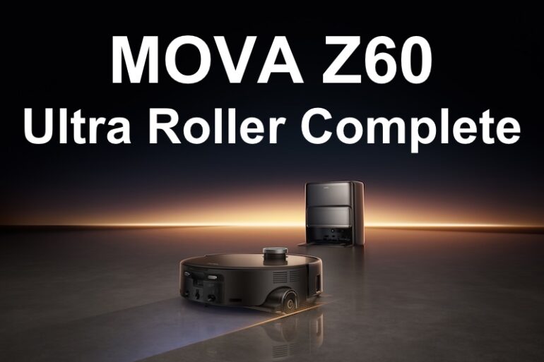 MOVA Z60 Ultra Roller Complete - MOVA Z60 Ultra Roller Complete : le rouleau veut enterrer les serpillières rotatives