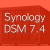 Synology DSM 74 - Synology DSM 7.4 : IA embarquée, collaboration on-premise et déduplication HDD au programme