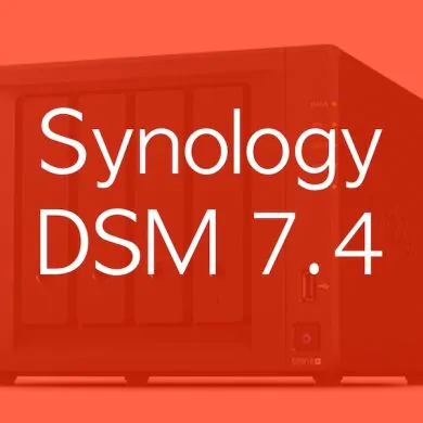 Synology DSM 74 - Synology DSM 7.4 : IA embarquée, collaboration on-premise et déduplication HDD au programme