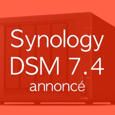 Synology DSM 74 annonce - Synology DSM 7.4 : IA privée, ChatPlus, Meet...