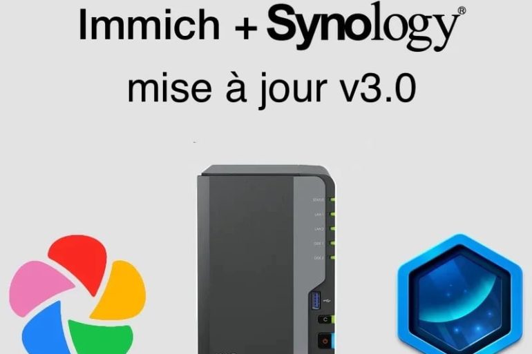 immich synology v3 - Immich passe en v3 : voici comment mettre à jour votre NAS