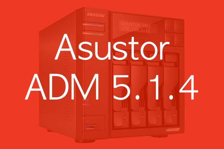 ADM 514 - ASUSTOR ADM 5.1.4 corrige des failles critiques et apporte des améliorations