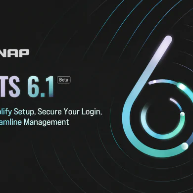 QNAP QTS 61 - QNAP QTS 6.1 est disponible en Beta