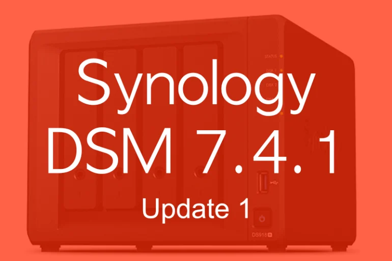 Synoloy DSM 741u1 - Synology DSM 7.4.1 Update 1